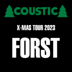 Forst - Acoustica X-Mas Show 2023